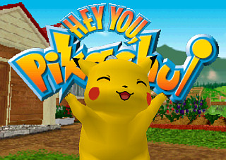Hey You, Pikachu!